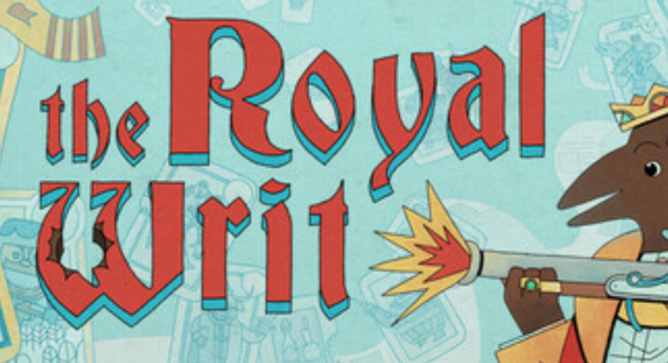 The Royal Writ