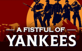 A Fistful Of Yankees