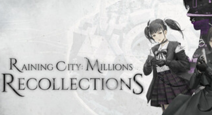 Raining City: Millions Recollections