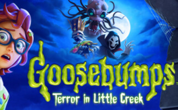 Goosebumps: Terror in Little Creek